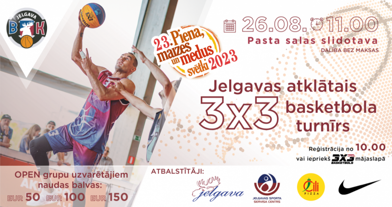 Piena, maizes un medus svētku Jelgavas atklātais 3×3 basketbola turnīrs